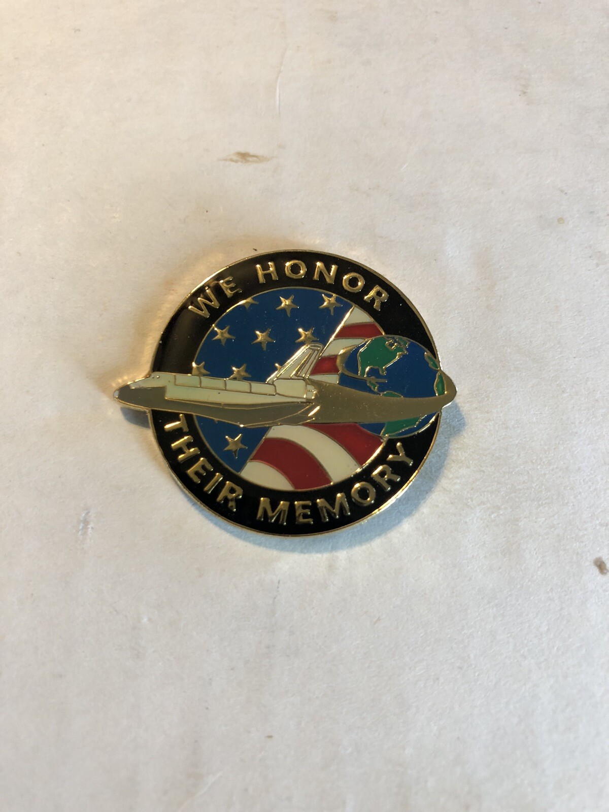 WE HONOR THEIR MEMORY PIN - Space Shuttle Columbia