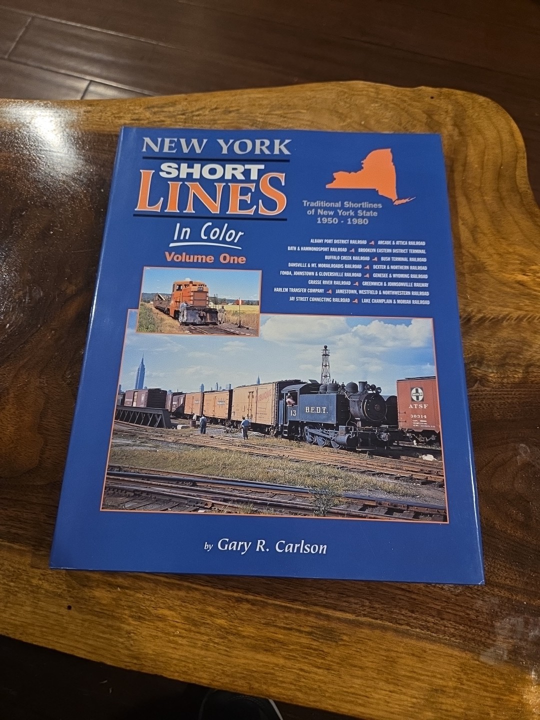 New York Shortlines in Color, Vol. 1 Hardcover Book By Gary R. Carlson MT