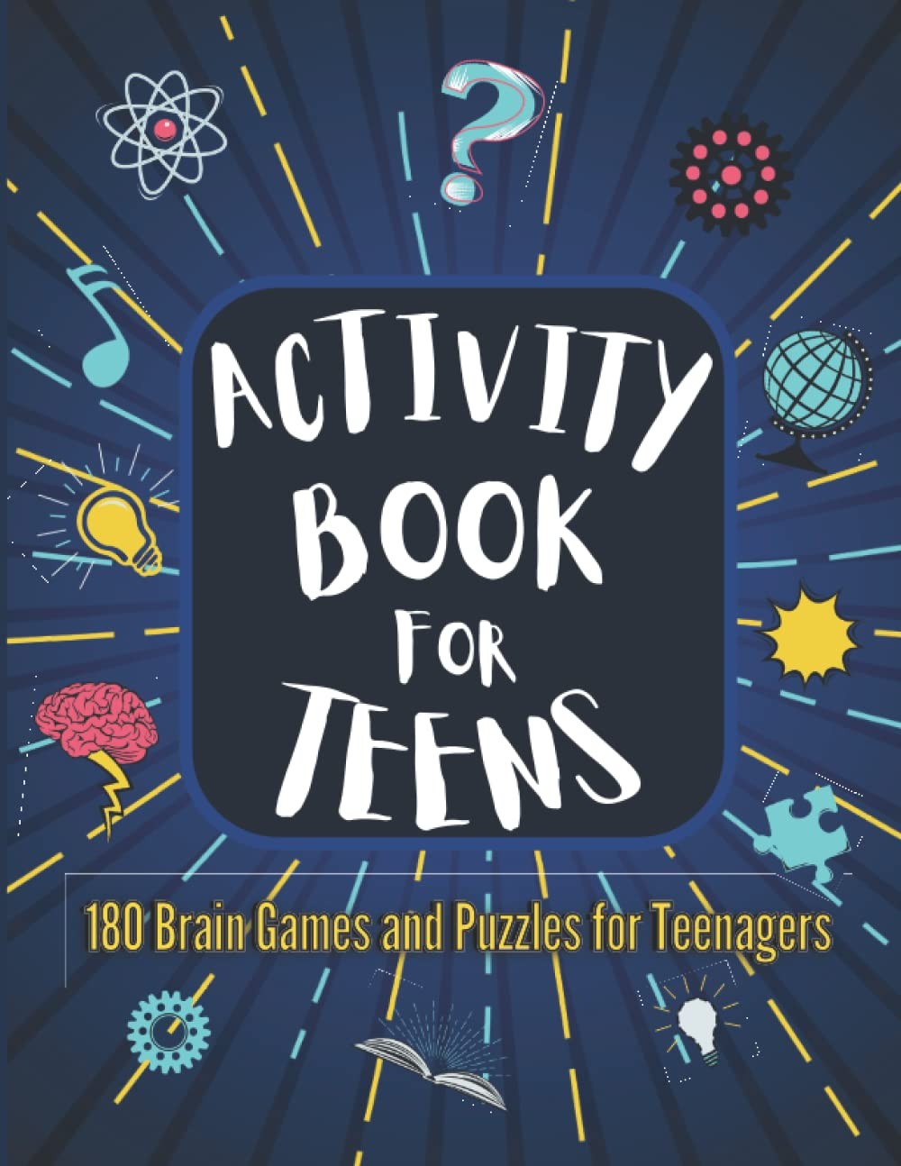 Activity Book for Teens: 180 Brain Games and Puzzles for Teenagers | Boredom Bus