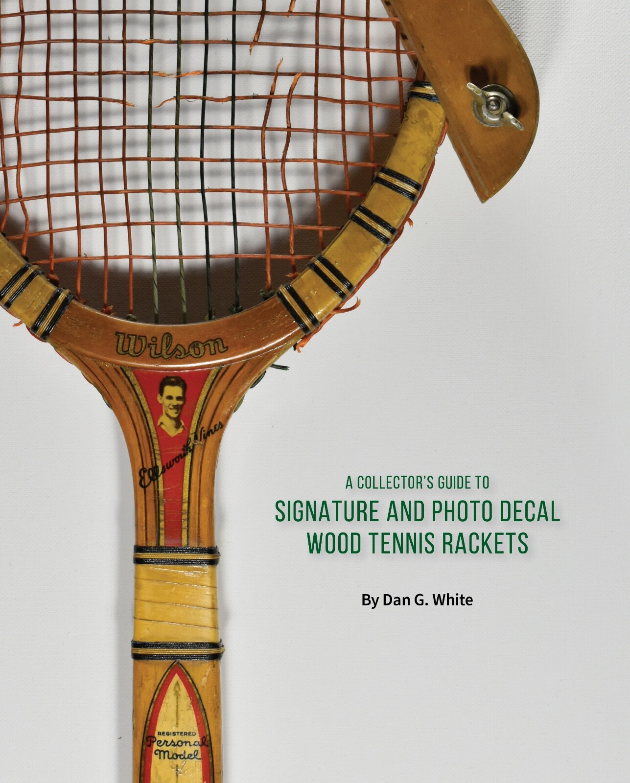 A Collector's Guide to Signature and Photo Decal Wood Tennis Rackets