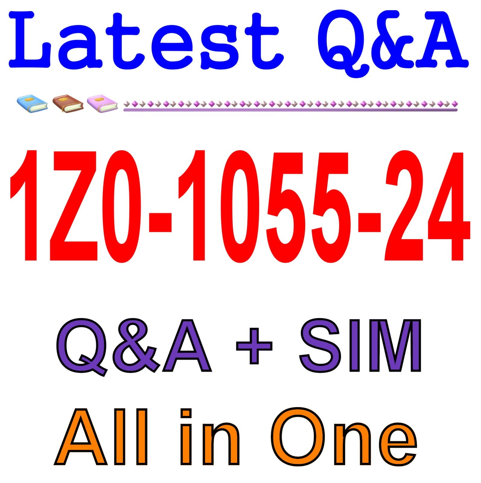1Z0-1055-24 Best Exam Practice Material Q&A