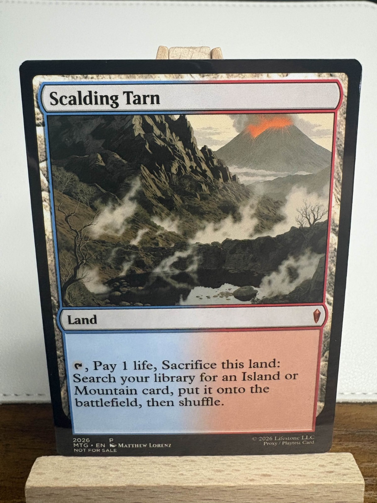 Scalding Tarn - Premium Quality - Not Tournament Authorized