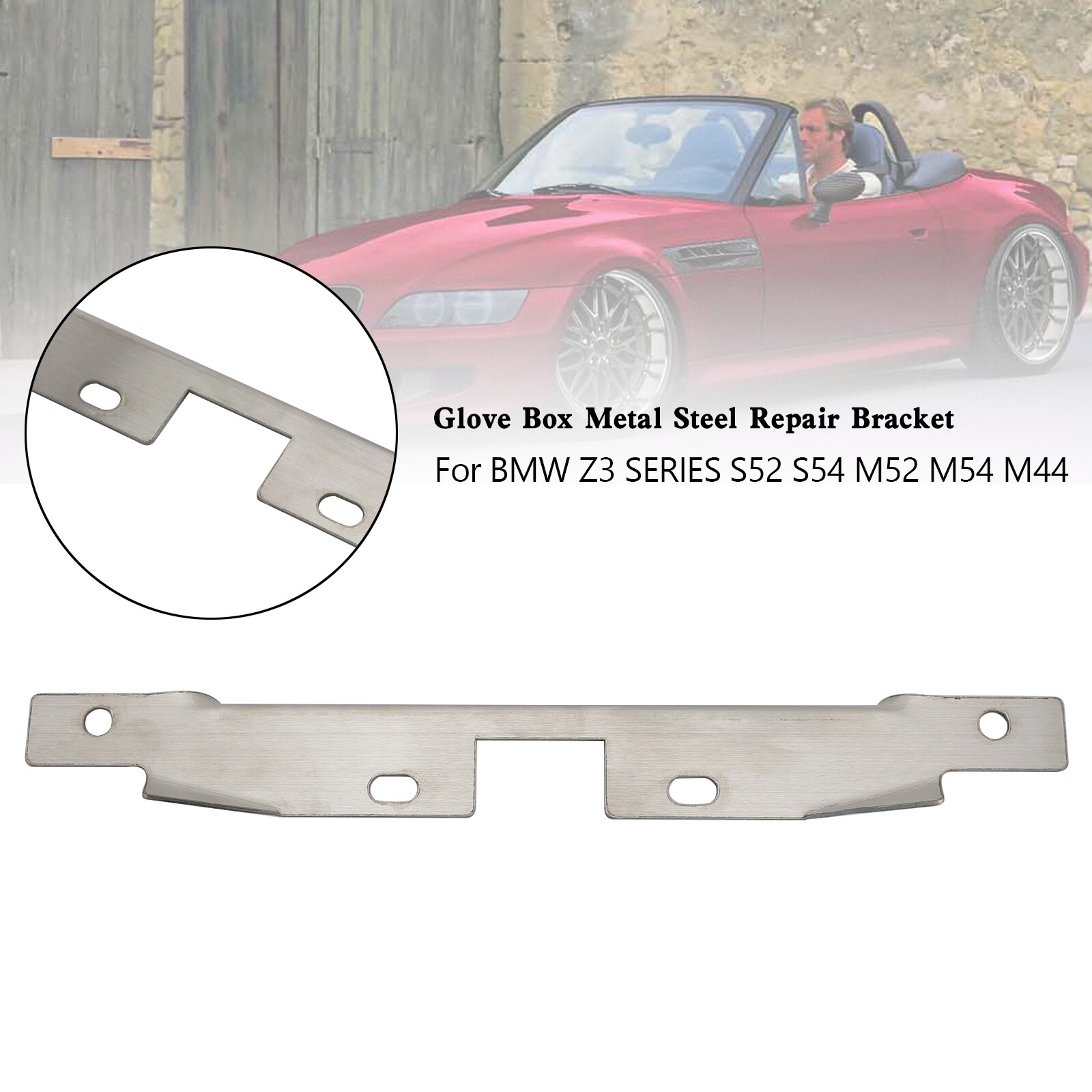 FOR BMW Z3 SERIES S52 S54 M52 M54 96-02 GLOVE BOX STAINLESS STEEL REPAIR BRACKET