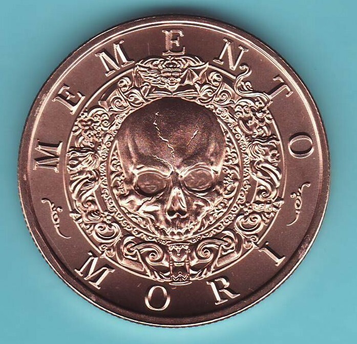 2024  MEMENTO MORI  Copper Round Coin 1 TROY oz.  "Rare"   INTAGLIO MINT