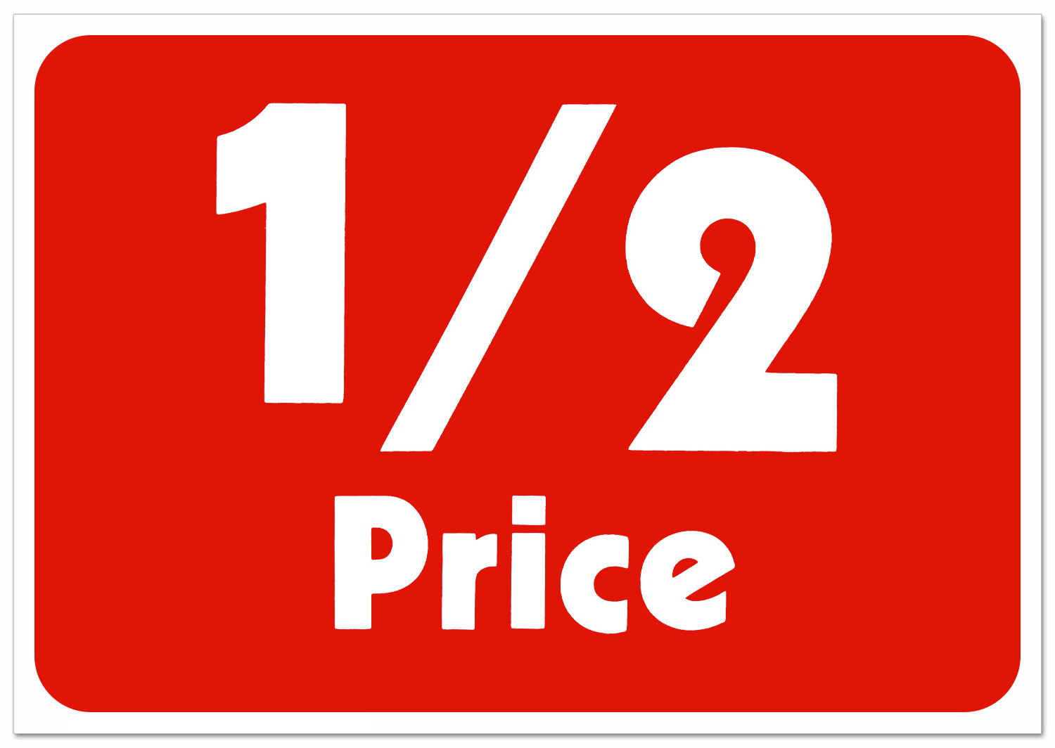 Sale 1/2 half Price Sign Retail Store  Business Discount Promotion Message signs