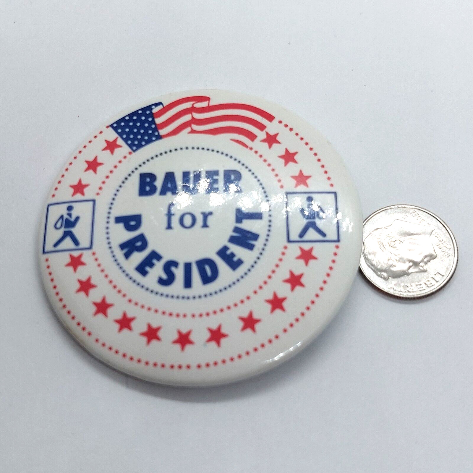 Bauer For President Button Pin Political Collectible