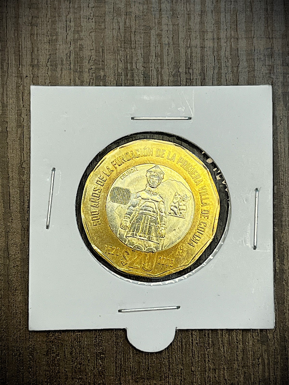 BIMETALIC MEXICAN COIN 20 PESOS 2023 500 AÑOS FUNDACION VILLA COLIMA