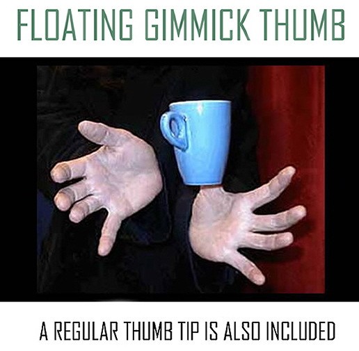 FLOATING GIMMICK THUMB PLUS A VERNET THUMB TIP