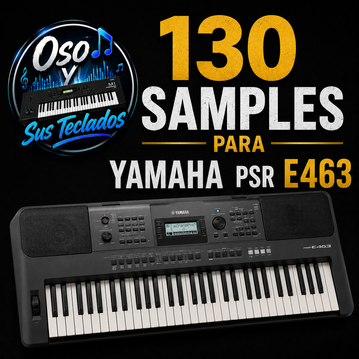 130 Samples Yamaha PSR - E463