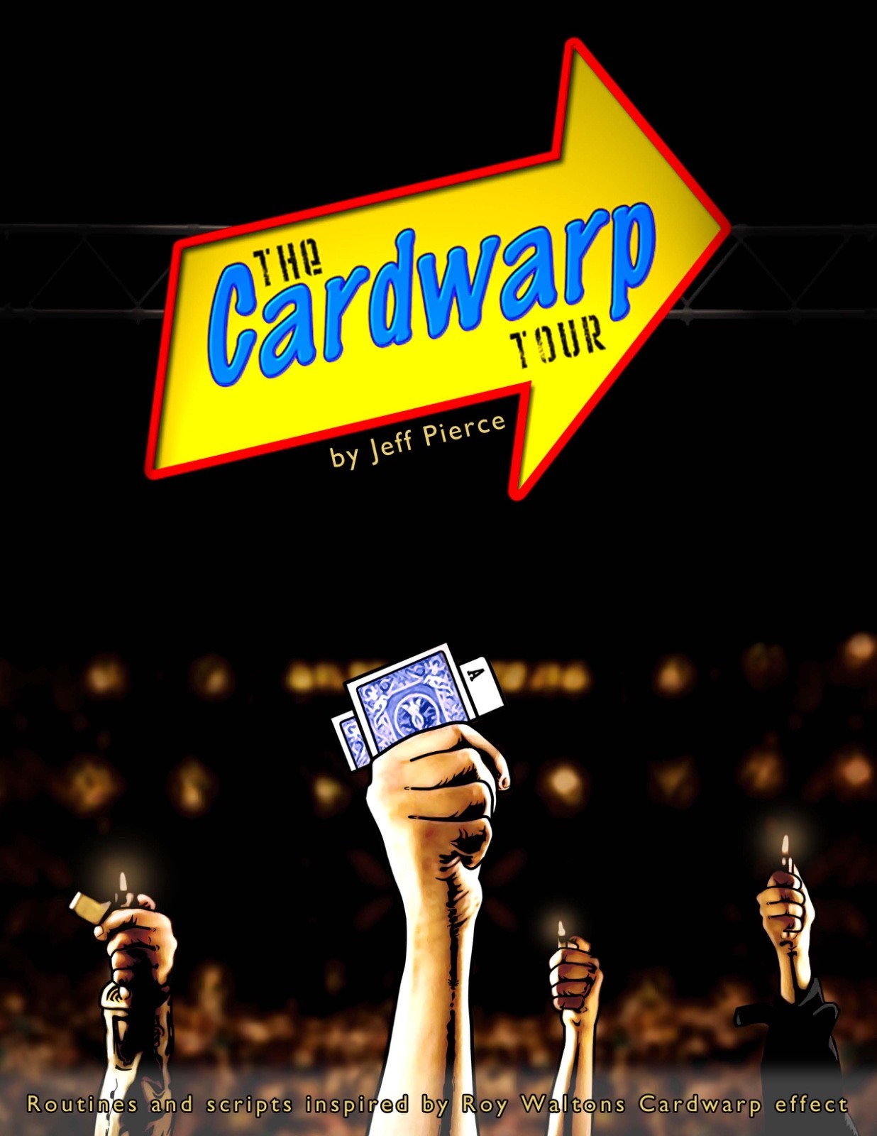 THE CARD WARP TOUR by JEFF PIECRE