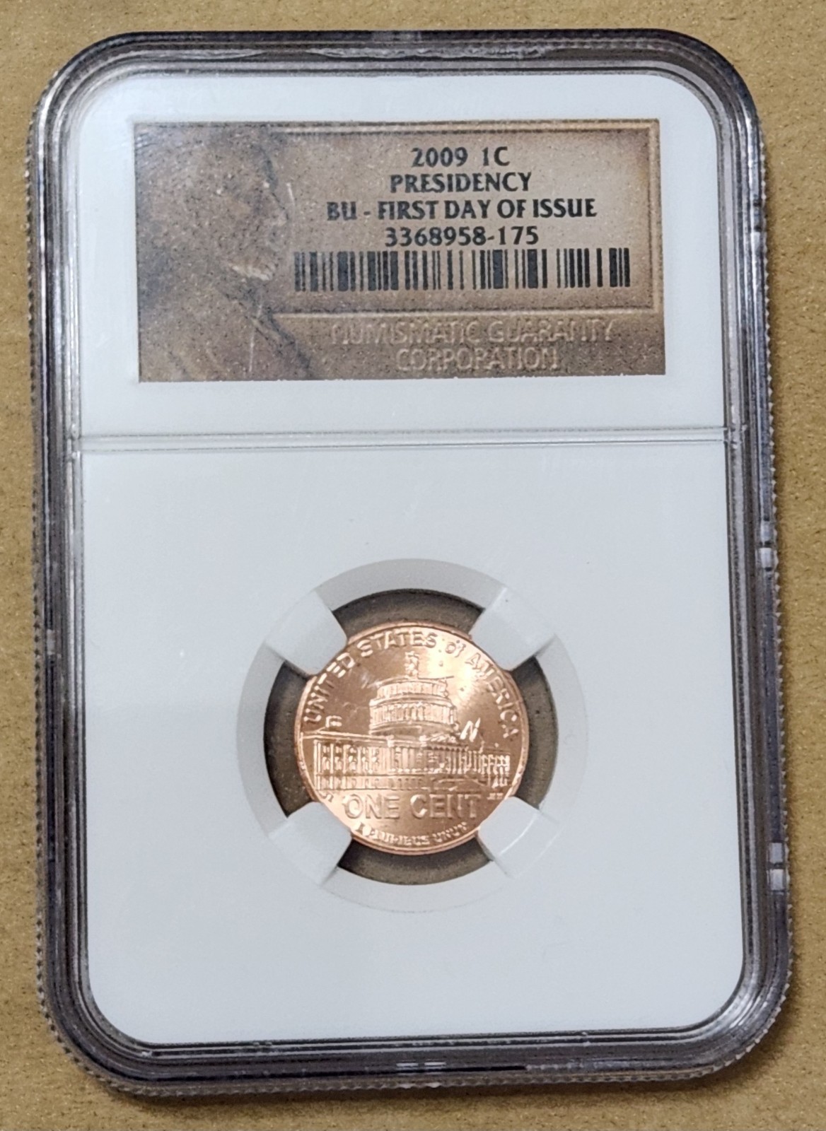 U.S.A. 🇺🇸 ONE CENT COIN 2009 (NGC / BU - FIRST DAY OF ISSUE / COMMEMORATIVE)