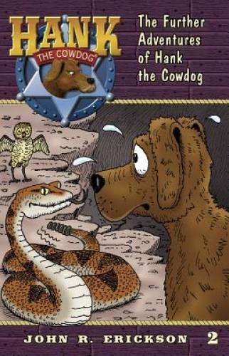 The Further Adventures of Hank the Cowdog - Paperback - GOOD