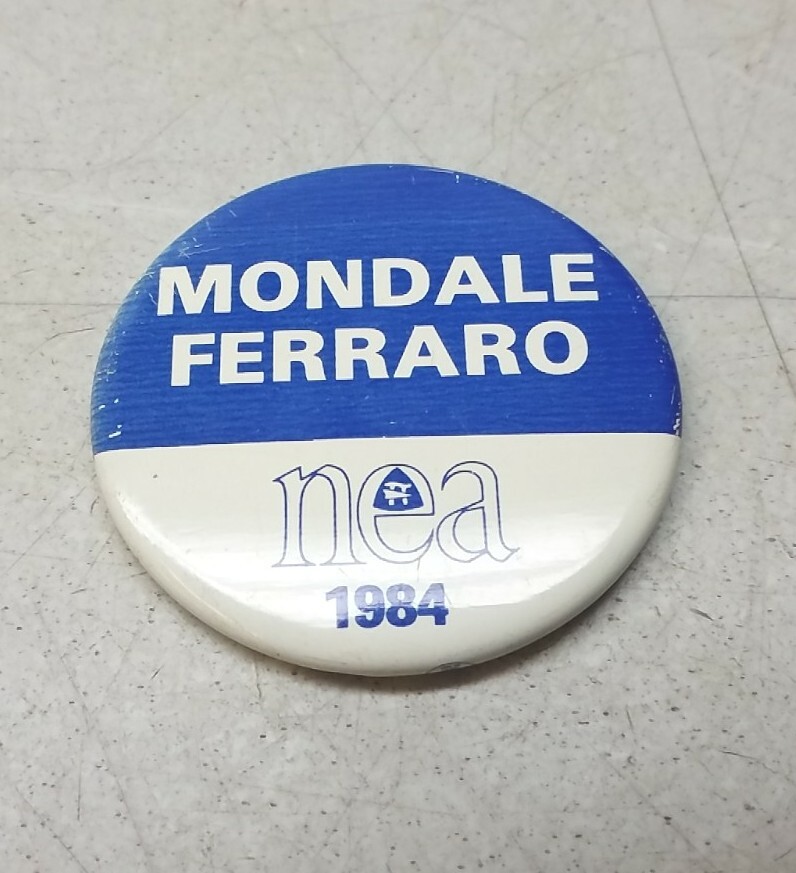 Mondale Ferraro NEA 1984 US Presidential Election Campaign Pin National Ed Assoc