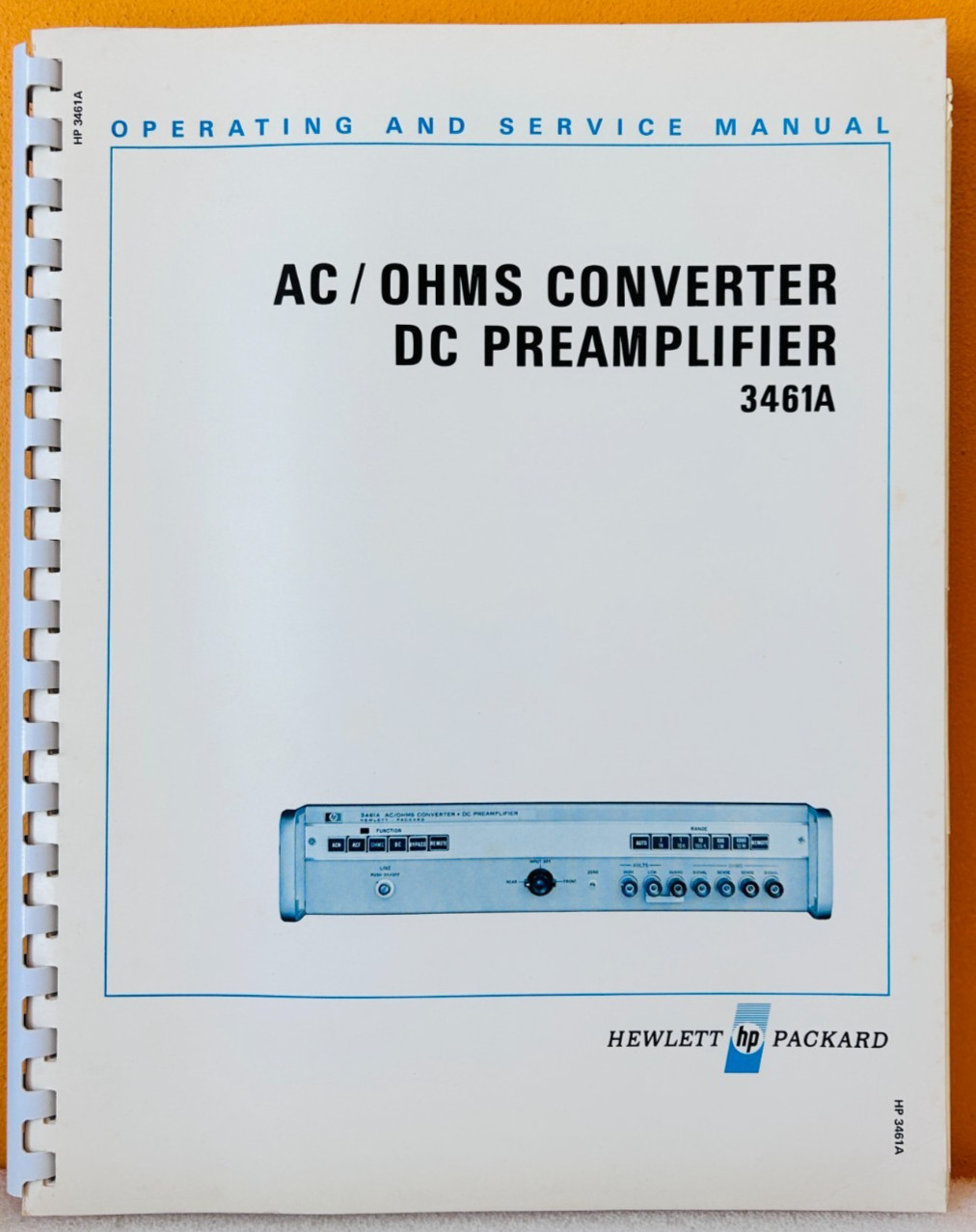 HP 03461-90001 Model 3461A AC/OHMS Converter - DC Preamplifier Service Manual.
