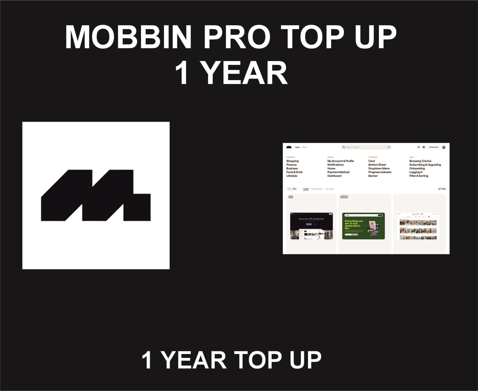 Mobbin Pro, 1 Year Top Up, New Or Existing Account