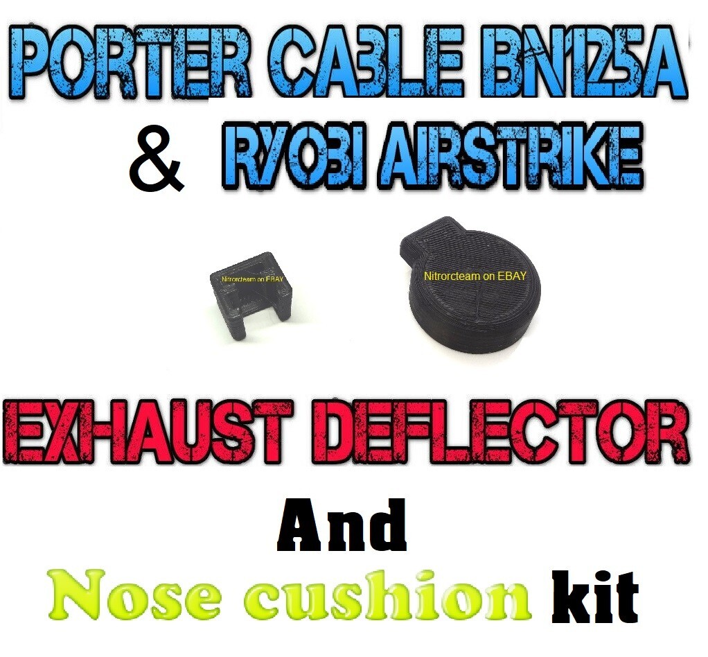 Ryobi airstrike Porter Cable BN125A Brad Nailer Exhaust Deflector & nose cushion