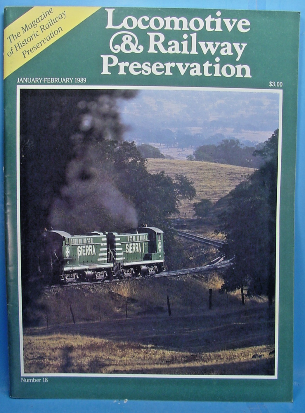 LOCOMOTIVE & RAILWAY PRESERVATION MAGAZINE ISSUE NUMBER 18 JANUARY/FEBRUARY 1989