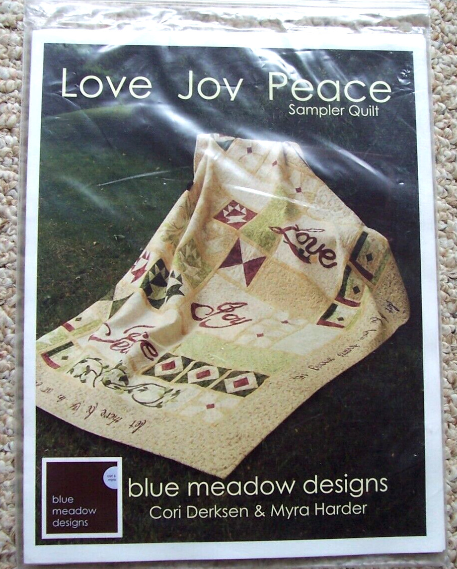 Love Joy Peace Sampler Quilt Pattern From Blue Meadow Designs