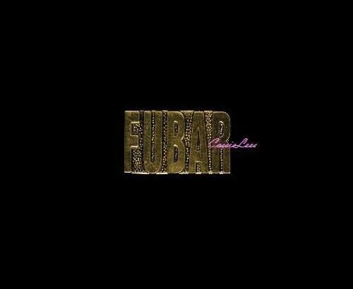 VN FUBAR 1" + a custom promo pin