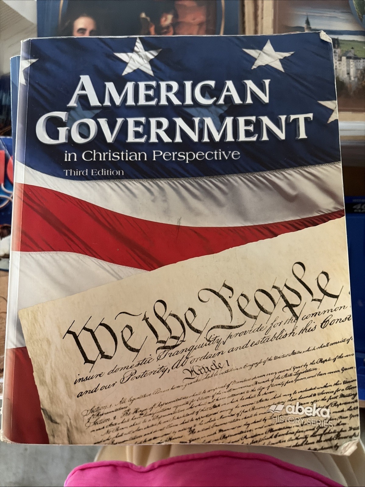 Abeka American Government In Christian Perspective Third Edition Student Book