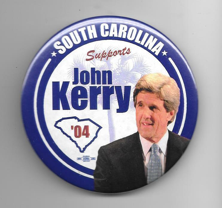 South Carolina Supports John Kerry '04  3" pinback button pin