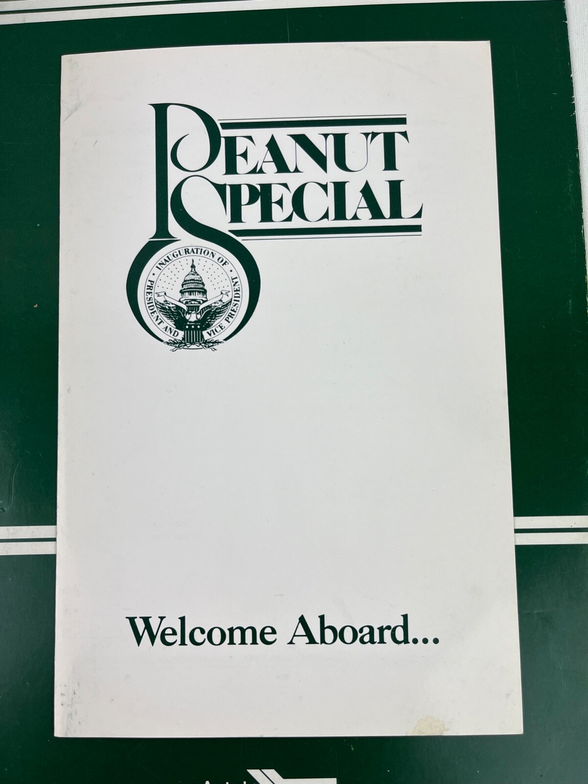 Jimmy Carter's Inauguration Train Menu "PEANUT SPECIAL" Plains Ga - Washington
