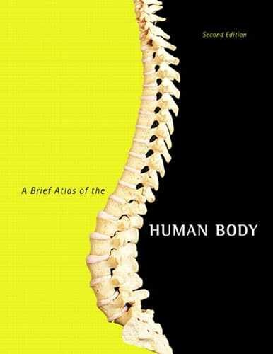 A Brief Atlas of the Human Body - Spiral-bound - Very Good j