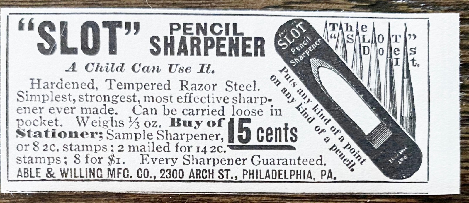 Able&Willing Philadelphia SLOT PENCIL SHARPENER School/Office Vtg 1900 Print Ad