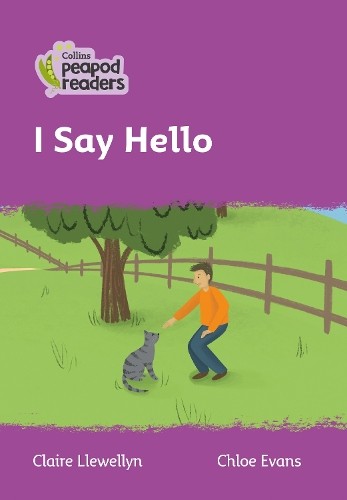 Claire Llewellyn I Say Hello (Paperback) Collins Peapod Readers (UK IMPORT)