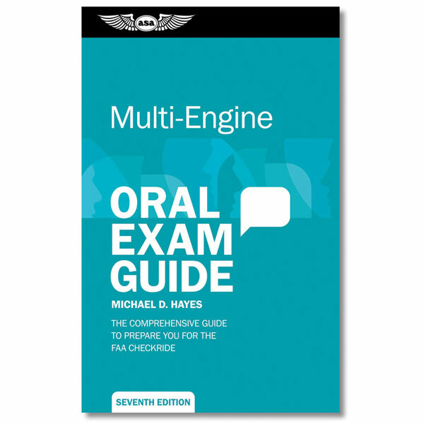 ASA Oral Exam Guide: Multi-Engine - ASA-OEG-ME7 - NEW