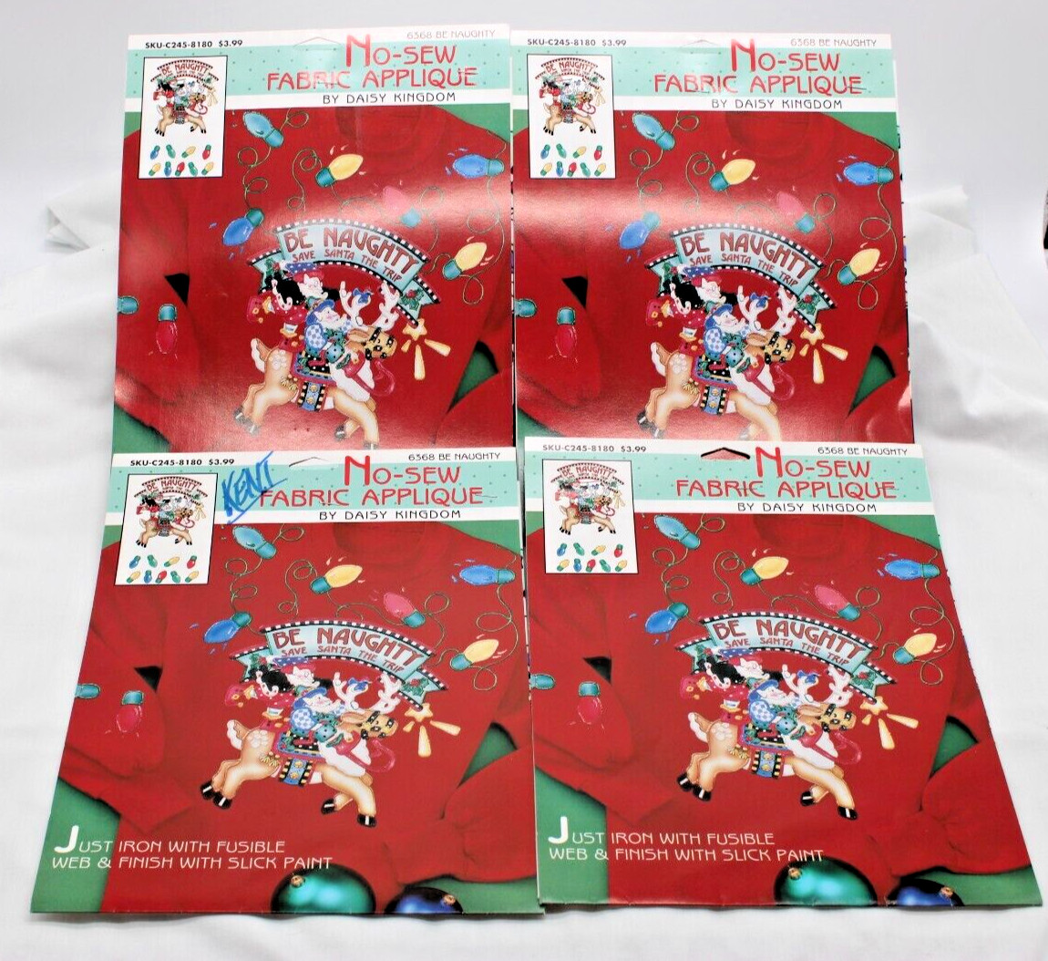 Lot of 4 VTG Daisy Kingdom Christmas No-Sew Fabric Appliques Be Naughty NOS