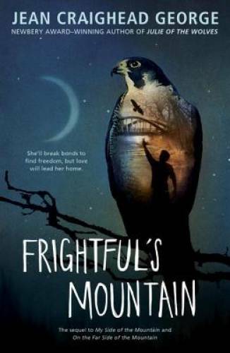 Frightful's Mountain - Paperback By George, Jean Craighead - GOOD
