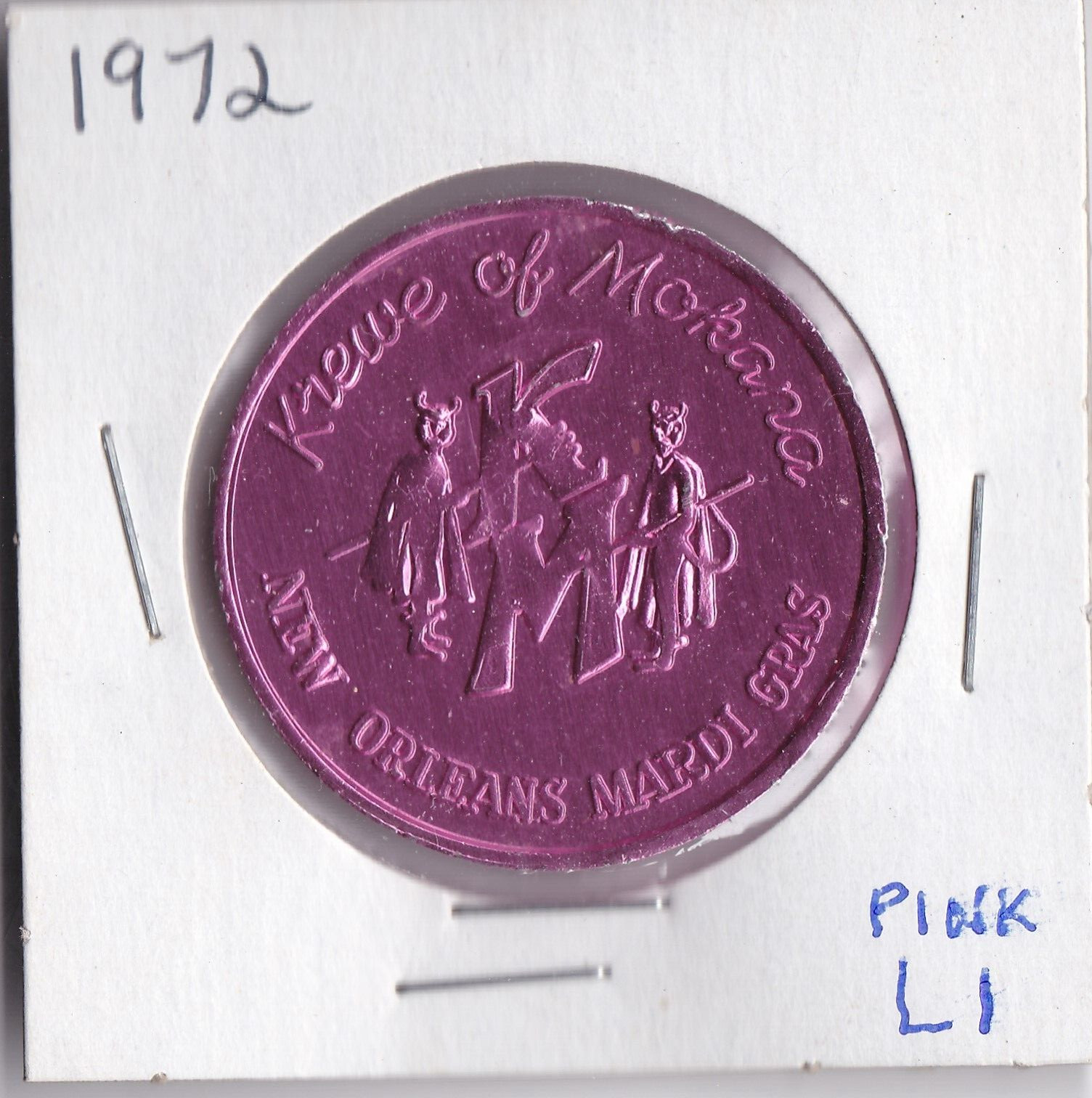 1972 Krewe of MOKANA  10 GAUGE  ALUMINUM  MARDI GRAS DOUBLOON (Pink L1)