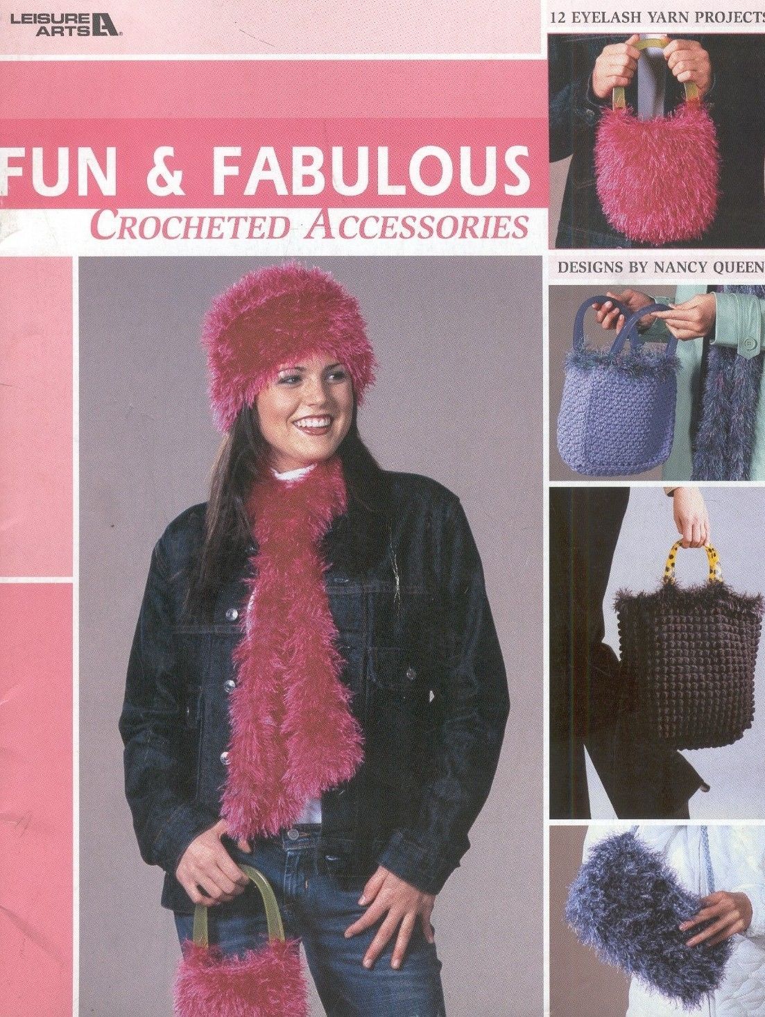 Fun & Fabulous Crocheted Accessories Eyelash Yarn Crochet Patterns Leisure Arts