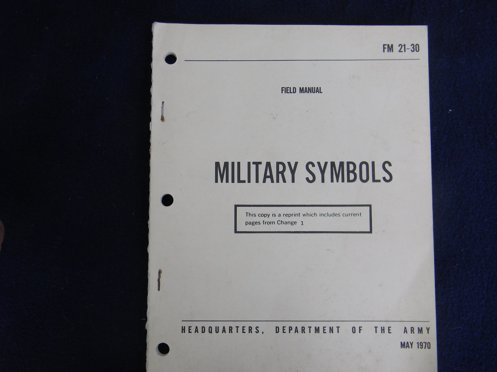1970 FM 21-30 MILITARY SYMBOLS FIELD MAN Dept of the Army Field #205