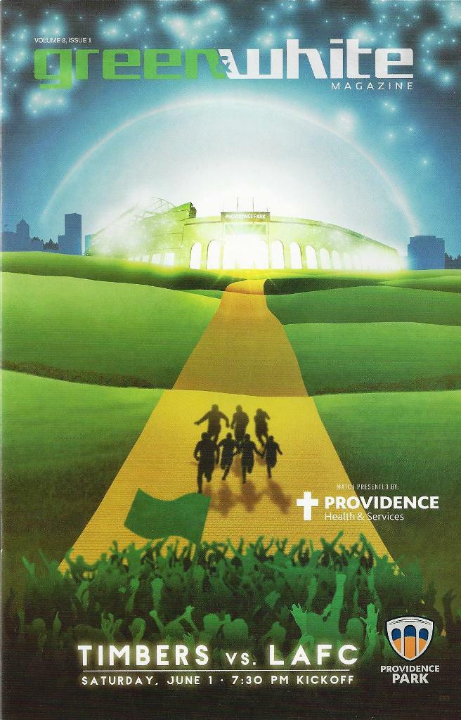 Portland Timbers 'Green & White' MLS Soccer/Football Program Volume 8, Issue 1