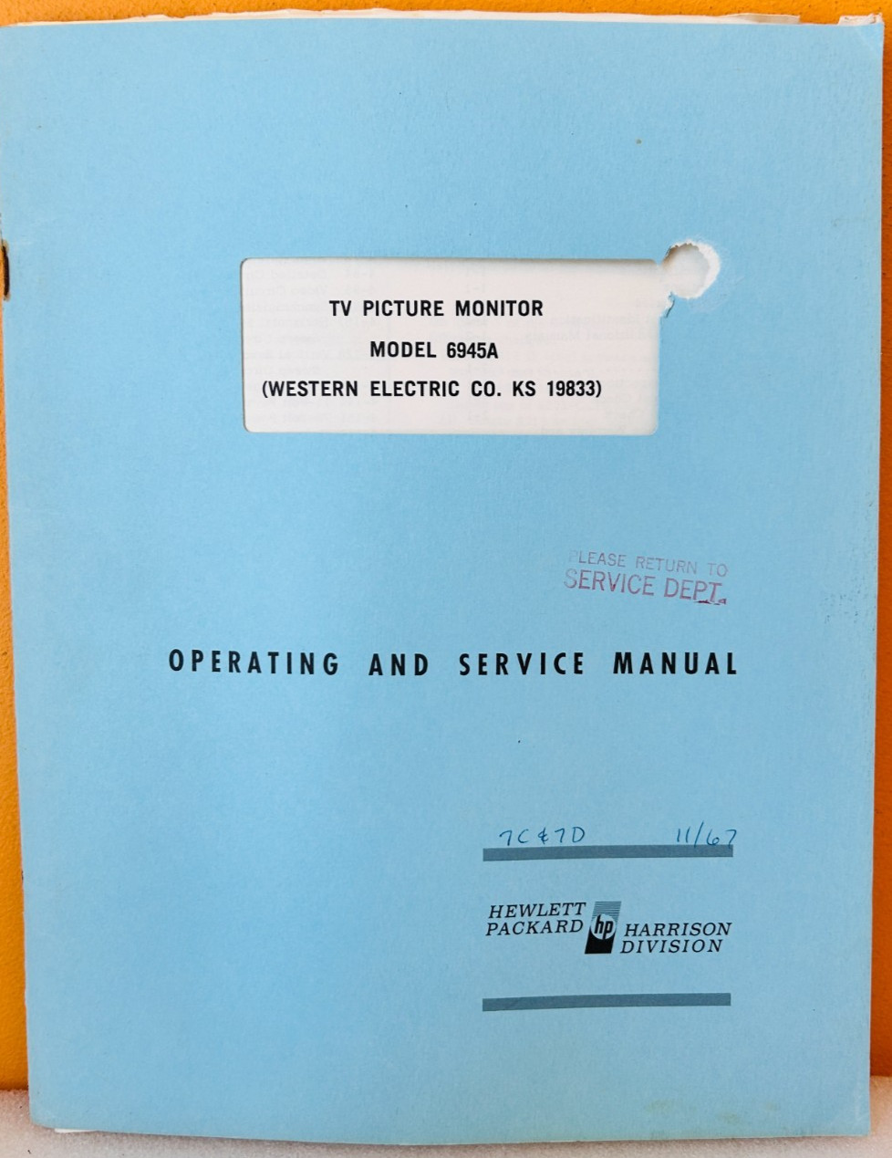 HP 06945-90001 Model 6945A Wester Electric TV Picture Monitor Service Manual.