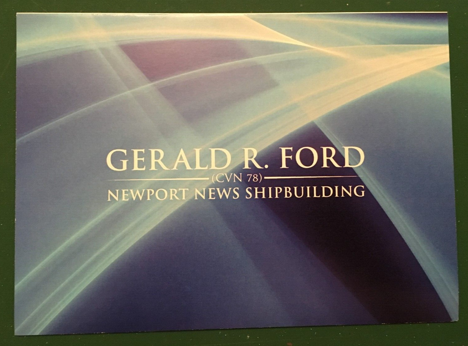 USS GERALD R. FORD (CVN 78) AIRCRAFT CARRIER - ISLAND LANDING CEREMONY PROGRAM