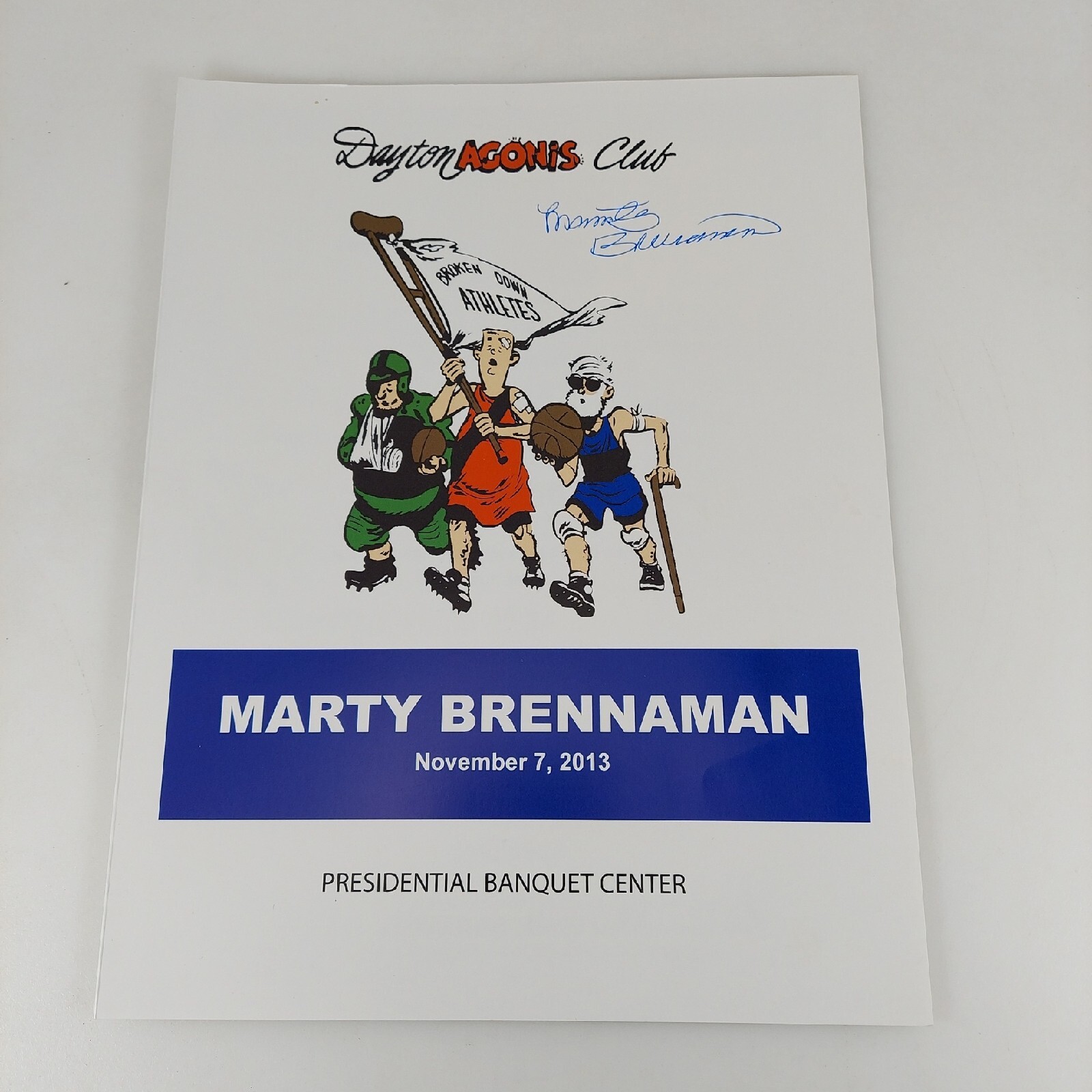 Dayton Agonis Club Night Meeting Featuring Marty Brennaman Autographed 11/7/2013