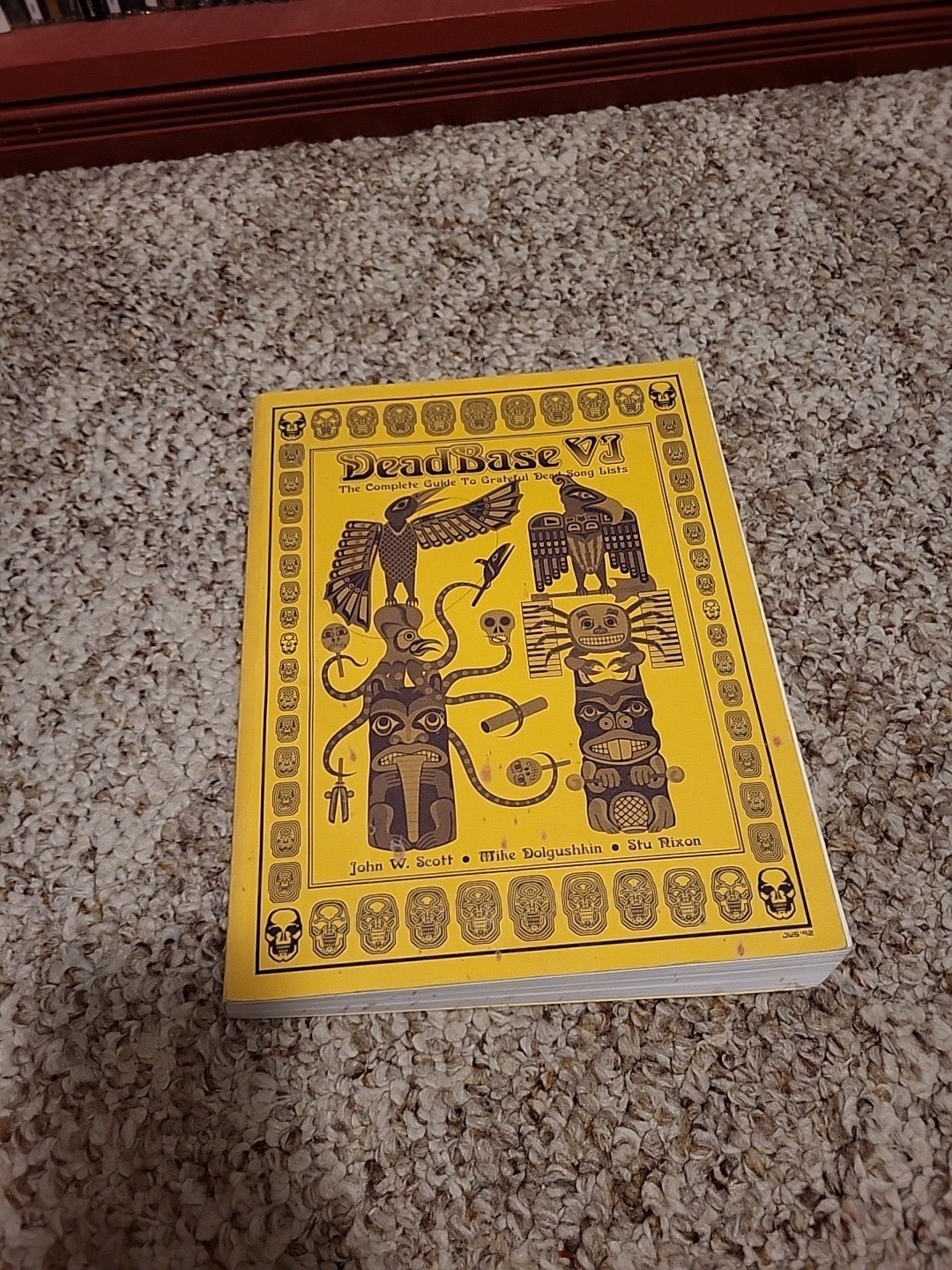 Deadbase VI The Complete Guise To Grateful Dead Song Lists 1992 Book
