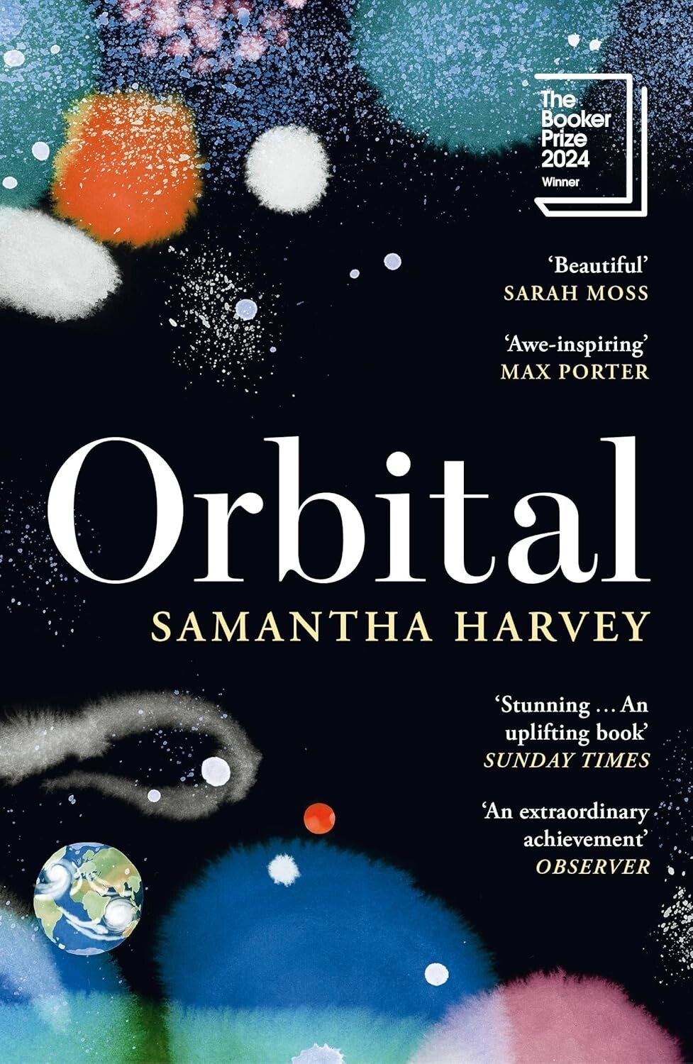 .Orbital: Winner of the Booker Prize 2024 Paperback By Samantha Harvey