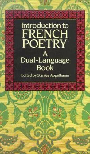 Introduction to French Poetry (Dual-Language) (English and French E - GOOD