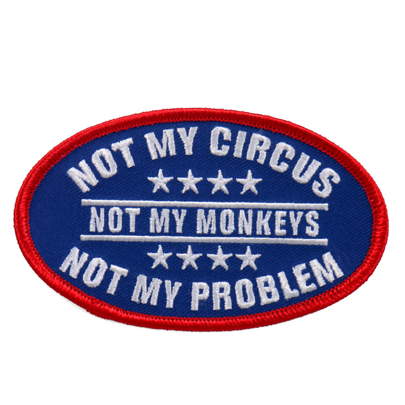 Not My Circus Jacket Vest MC Outlaw 4 inch Biker Patch