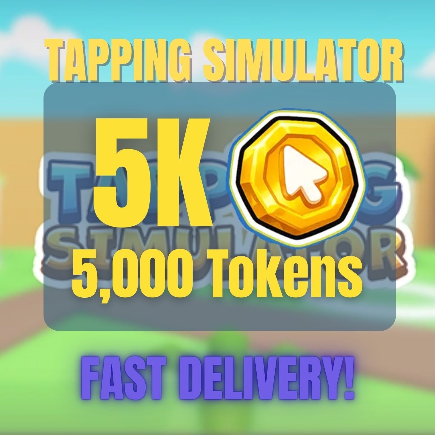 5,000 (5k) Tokens |  Tap Simulator