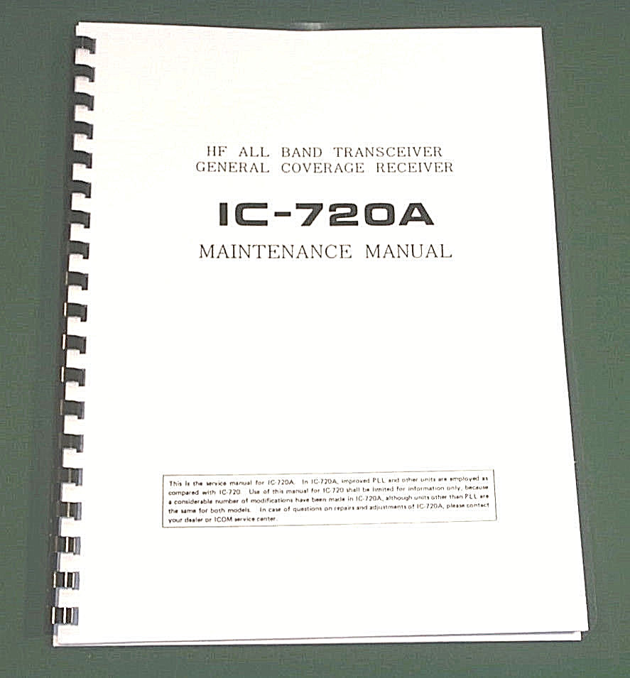 Icom IC-720A Service Manual: 11" X 24" Schematics, Protective Plastic Covers!