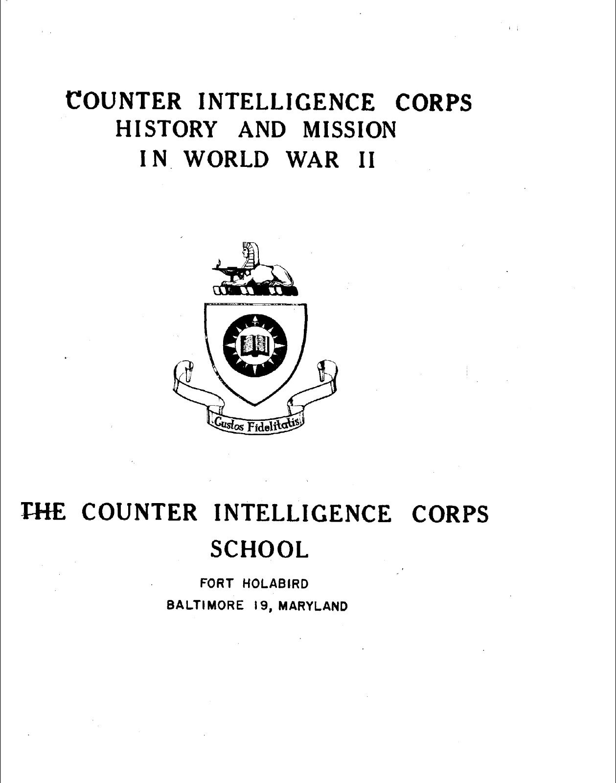 86 Page Counter Intelligence Corps WWII History Mission Study on Data CD