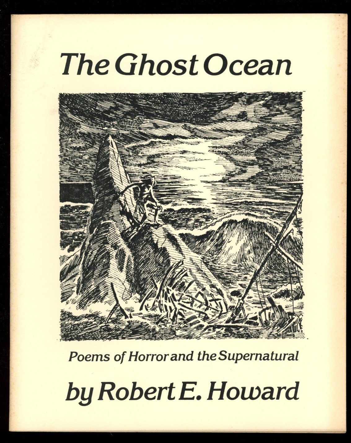 VTG 1982 THE GHOST OCEAN by Robert E. Howard  Ltd. Ed. 194/360 Illustrated Book