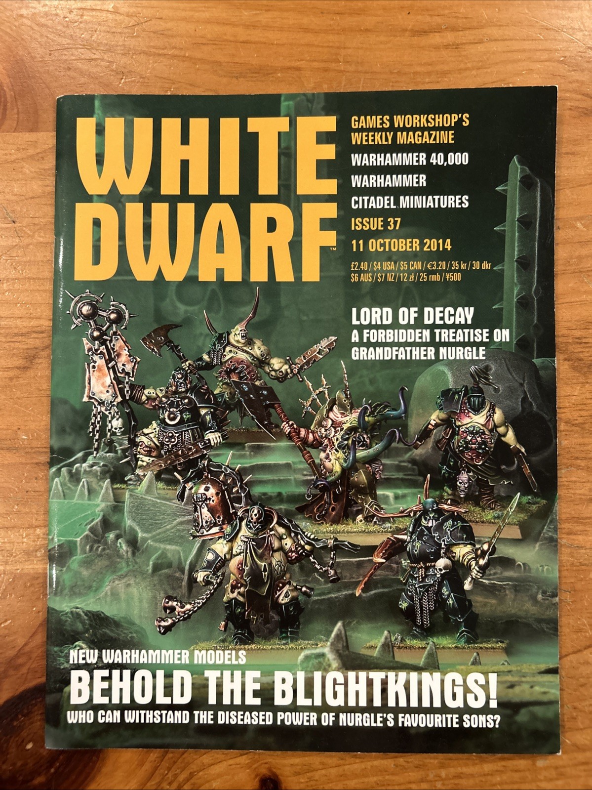 WARHAMMER MAGAZINE WHITE DWARF ISSUE #37 October 11 2014 Behold The Blightkings!