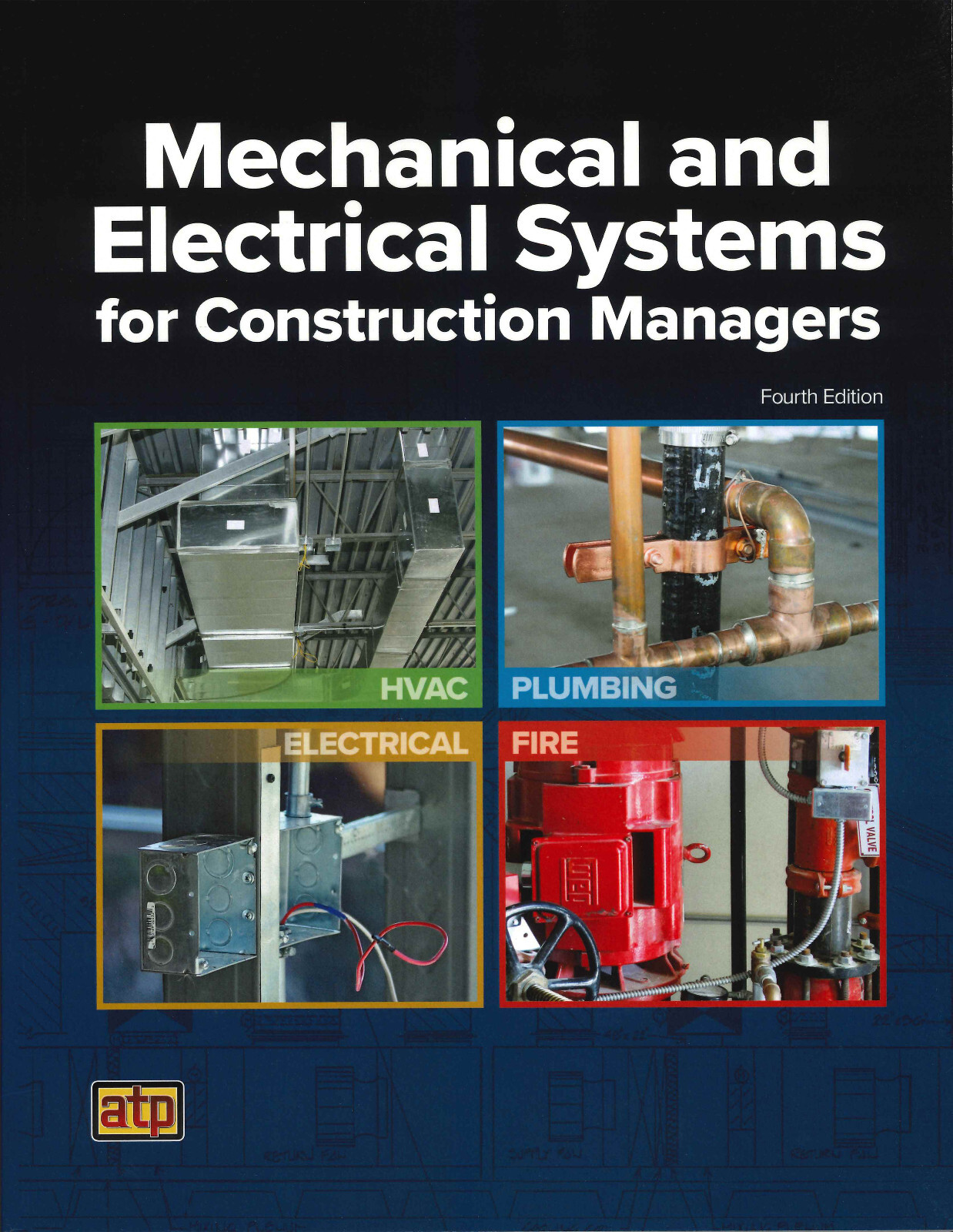 Mechanical and Electrical Systems for Construction Managers 4th Edition