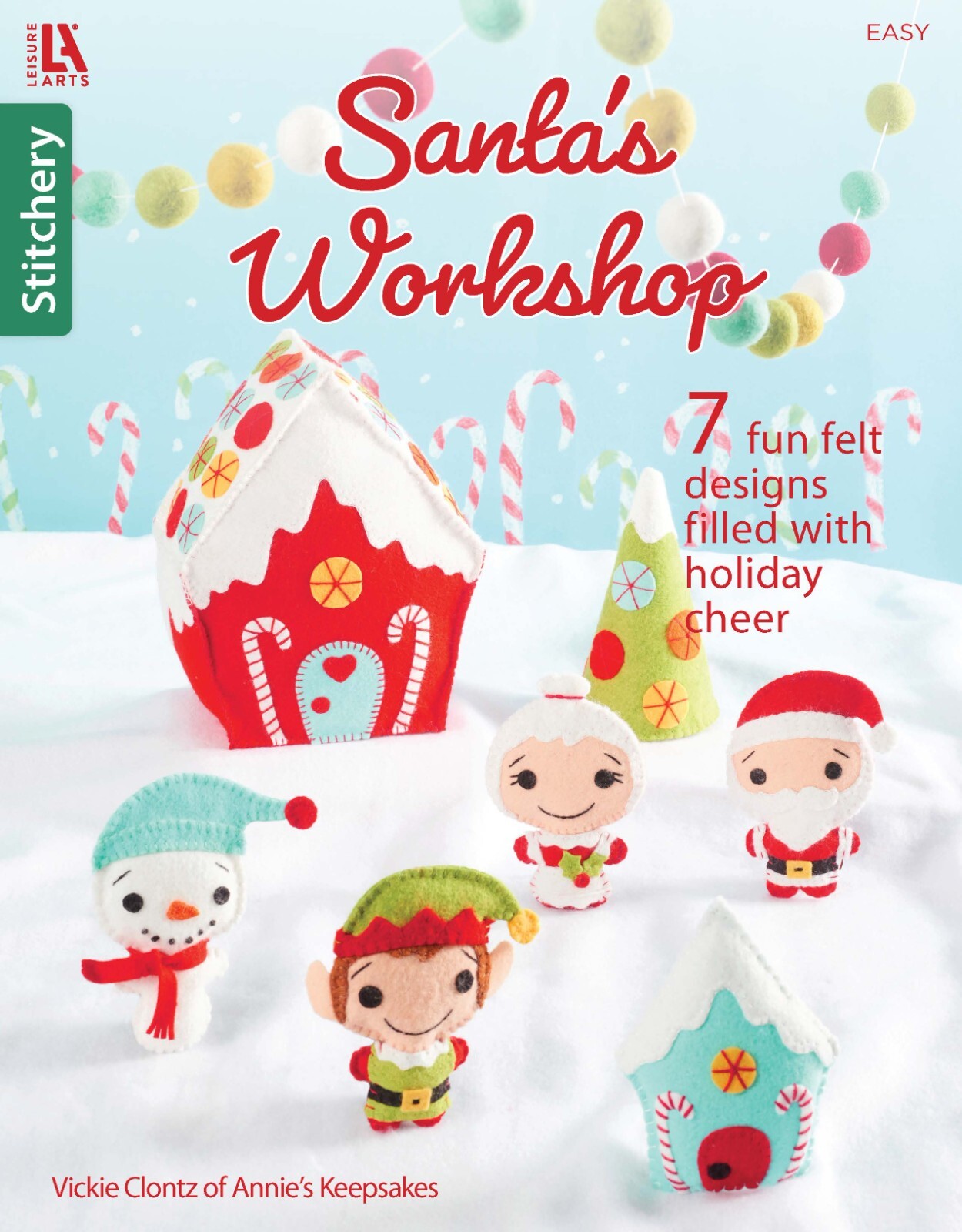 SANTA'S WORKSHOP Hand STITCHERY & FELT Pattern Book ~ 7 Christmas Holiday Design